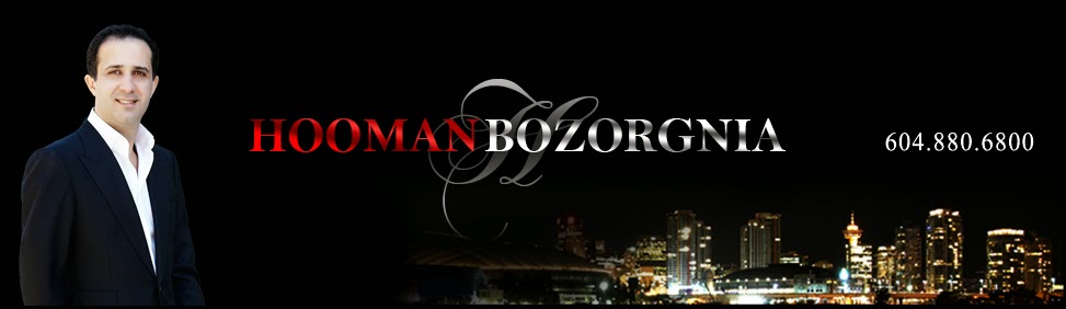 Hooman Bozorgnia - Integrity is my repuation. Phone Number: 604-880-6800